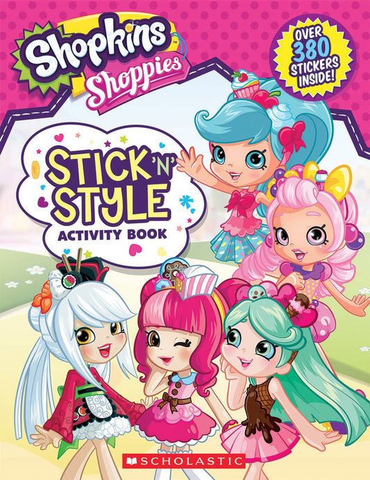 Stick n Style Activity Book Shopkins: Shoppies Stephens, Leigh