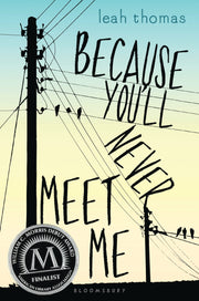 Because You'll Never Meet Me used book depot