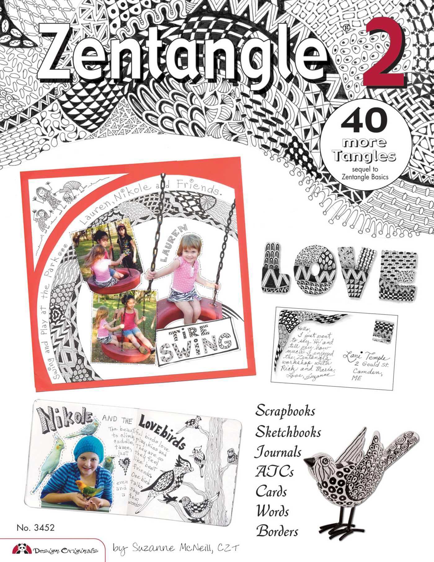 Zentangle 2: Scrapbooks, Sketchbooks, Journals, AJCs, Cards, Words, Borders (DO #3452) used book depot