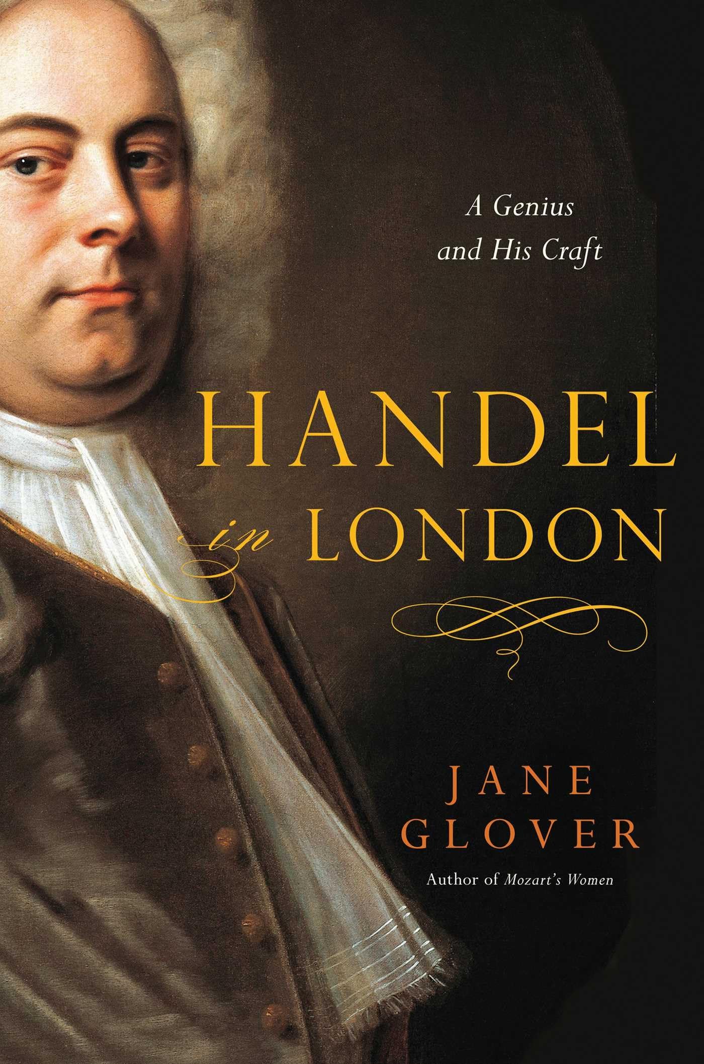 Handel in London: The Making of a Genius used book depot