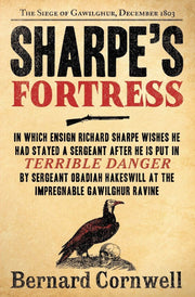 Sharpe's Fortress: Richard Sharpe & the Siege of Gawilghur, December 1803 (Richard Sharpe's Adventure Series #3) used book depot