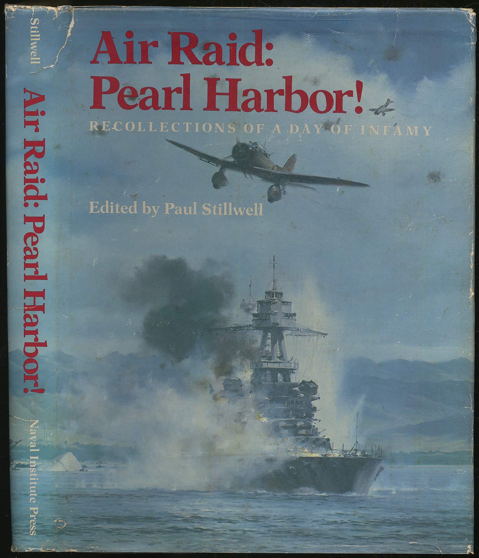 Air Raid, Pearl Harbor!: Recollections of a Day of Infamy used book depot