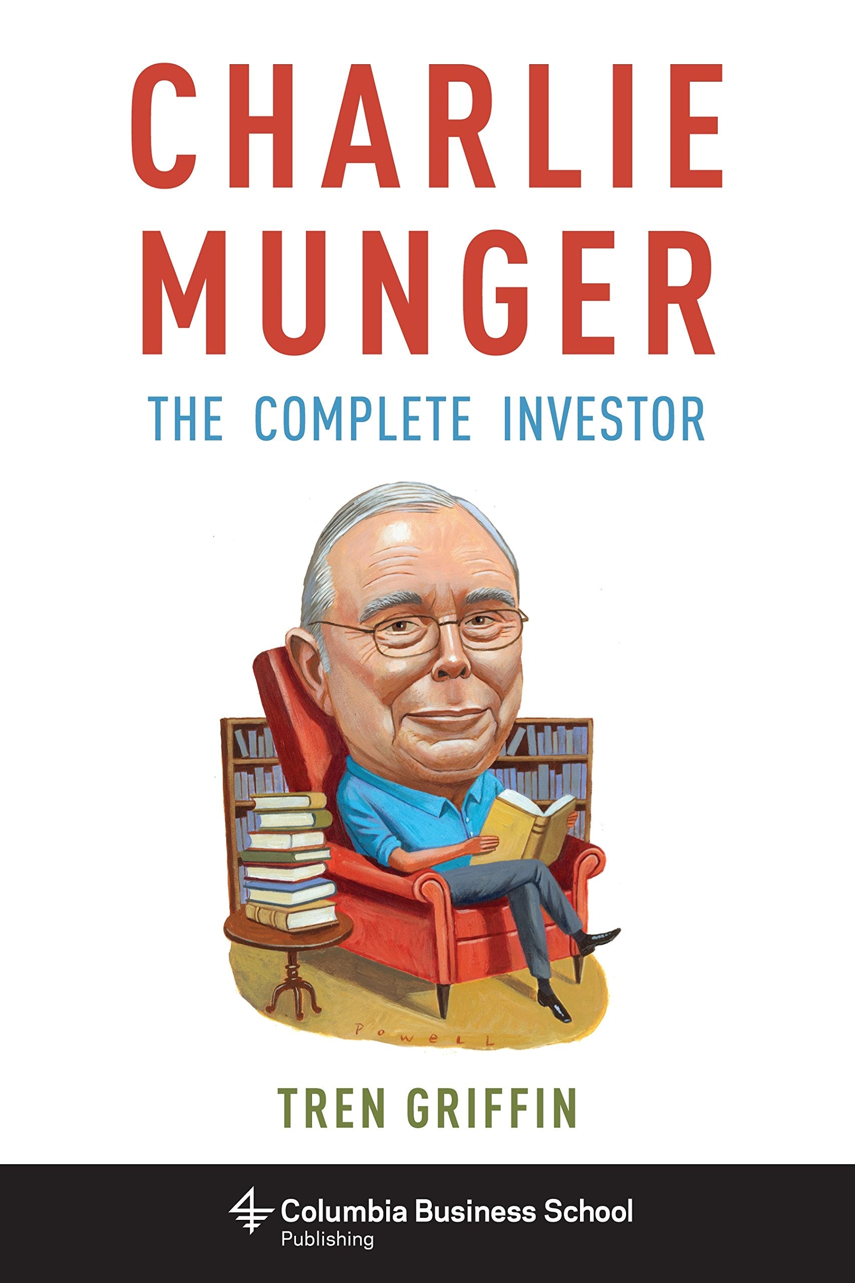 Charlie Munger: The Complete Investor (Columbia Business School Publishing) used book depot