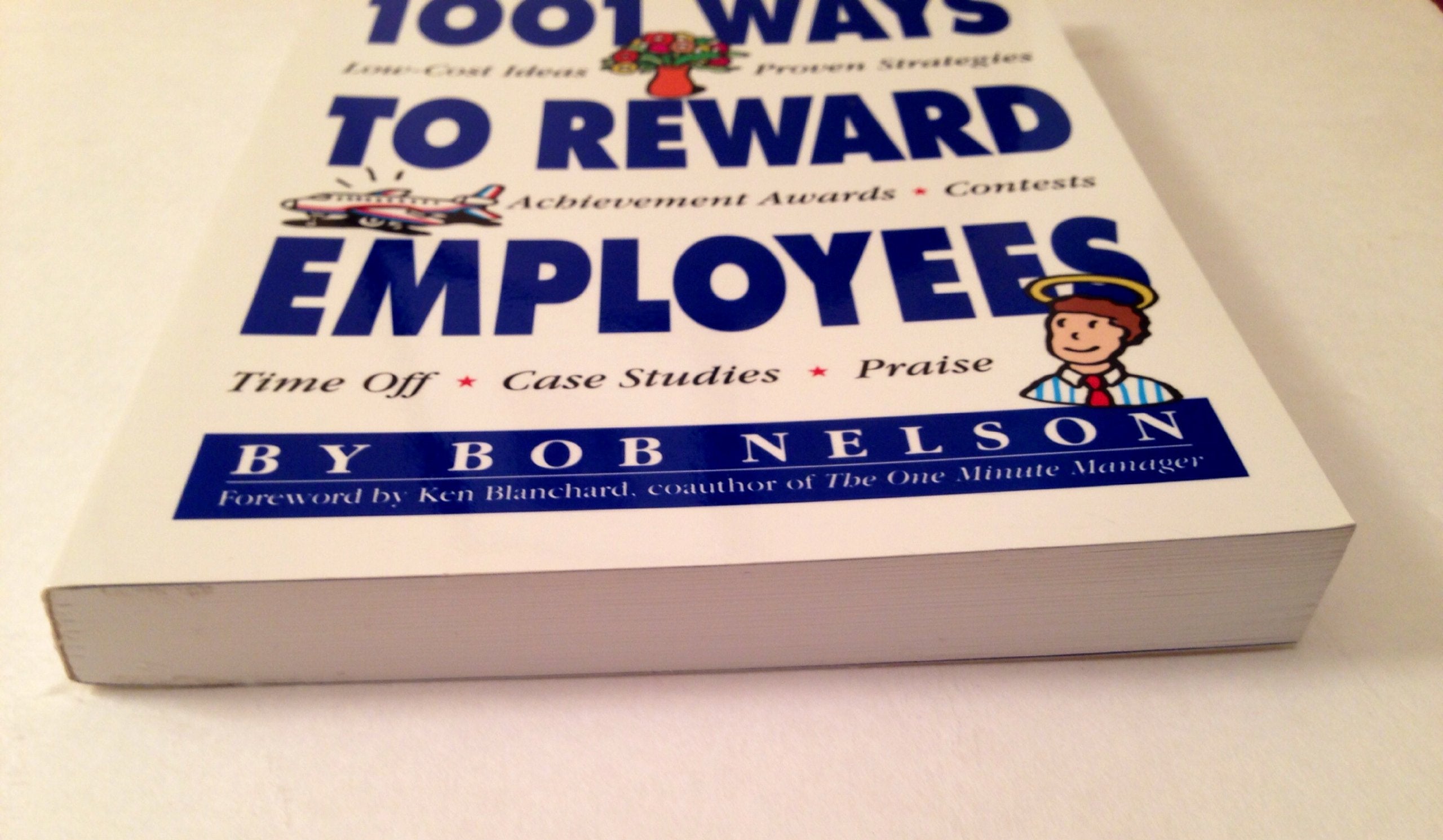 1001 Ways to Reward Employees