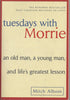 Tuesdays with Morrie [Paperback] Mitch Albom