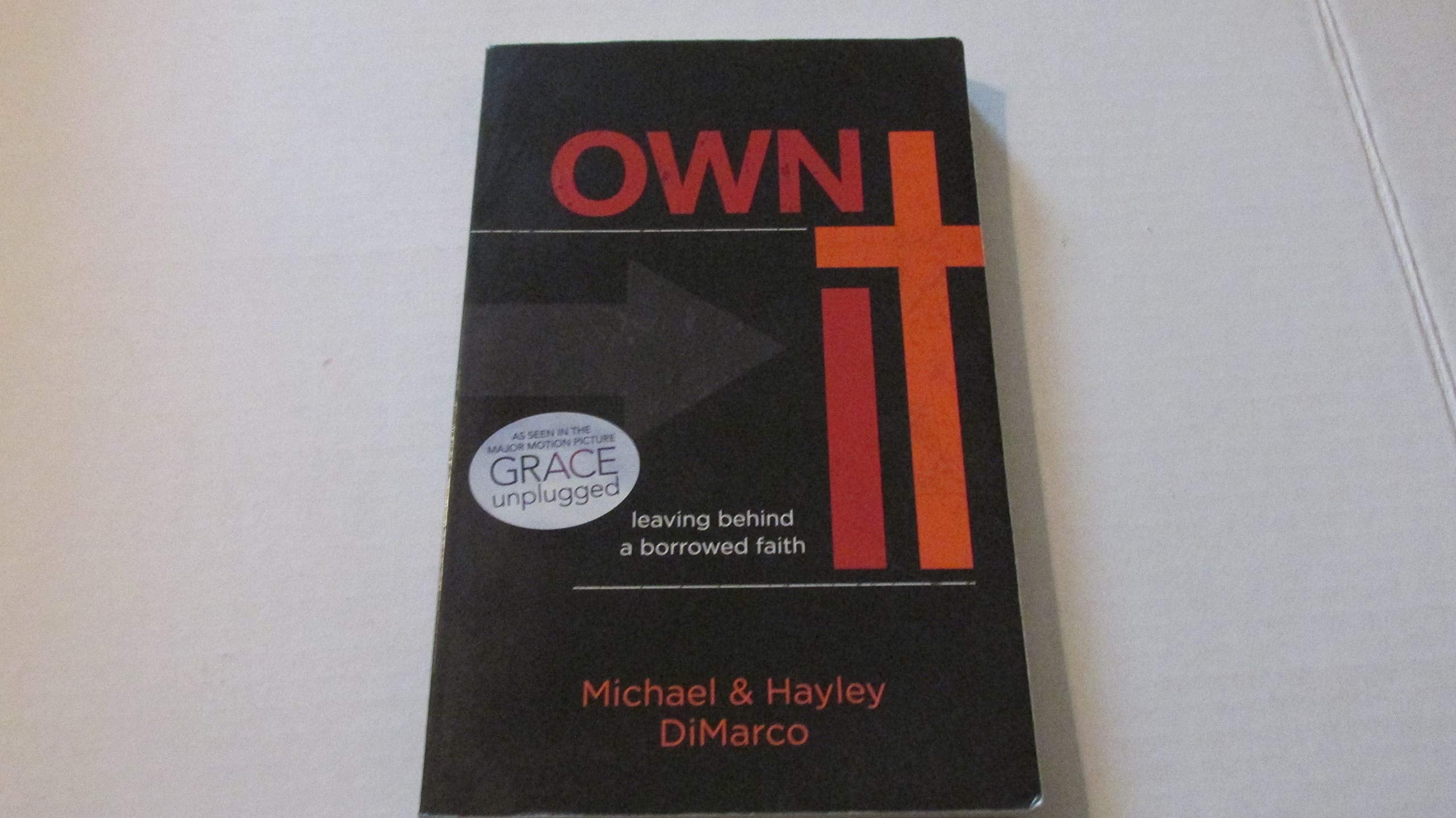 Own It: Leaving Behind a Borrowed Faith used book depot
