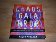 Chaos Gaia Eros: A Chaos Pioneer Uncovers the Three Great Streams of History used book depot