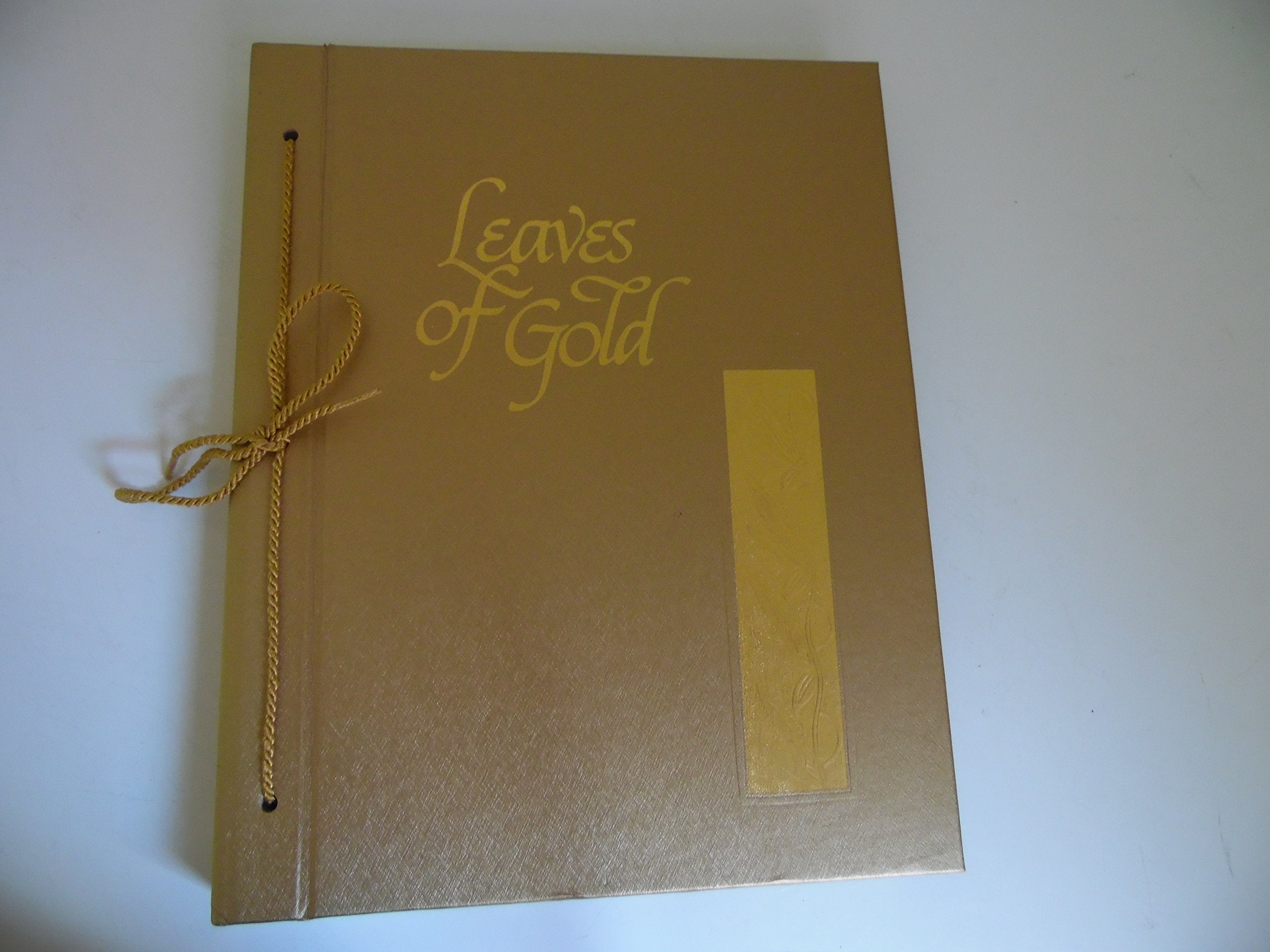 Leaves of Gold: An Anthology of Prayers, Memorable Phrases, Inspirational Verse and Prose used book depot