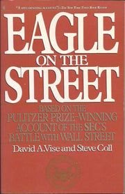 Eagle on the Street: Based on the Pulitzer Prize-Winning Account of the Sec's Battle With Wall Street used book depot