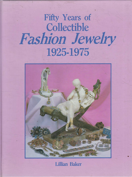 Fifty Years Of Fashion Jewelry 1925-1975