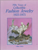 Fifty Years Of Fashion Jewelry 1925-1975
