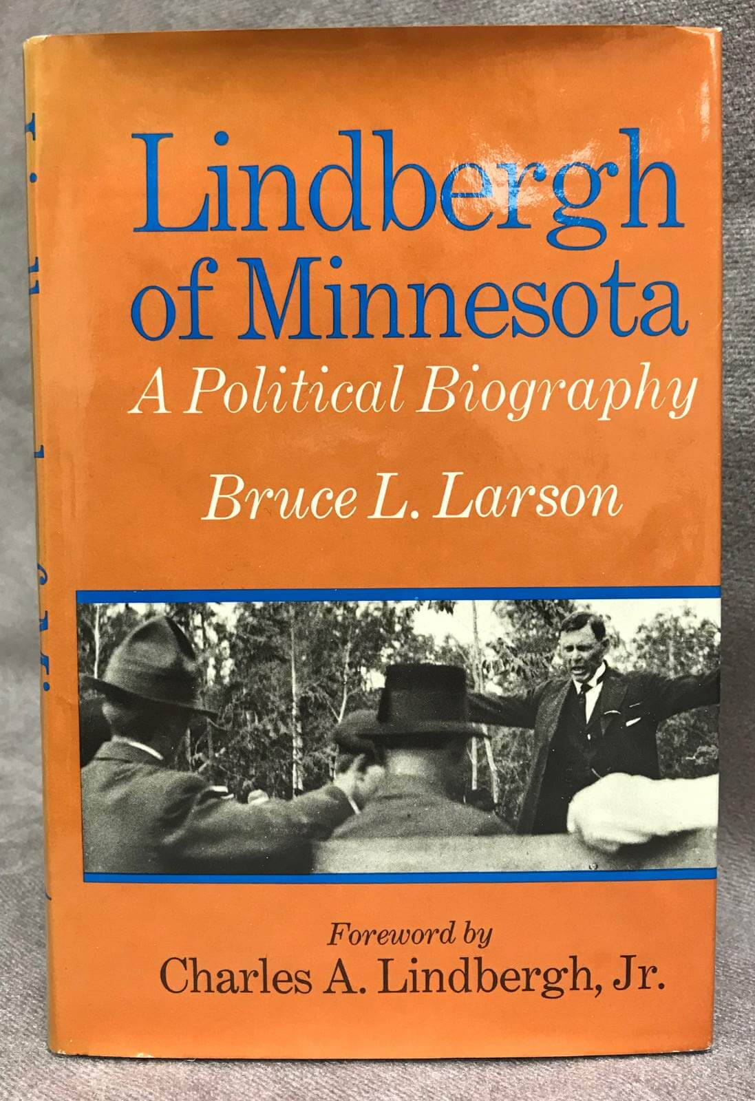 Lindbergh of Minnesota;: A political biography used book depot