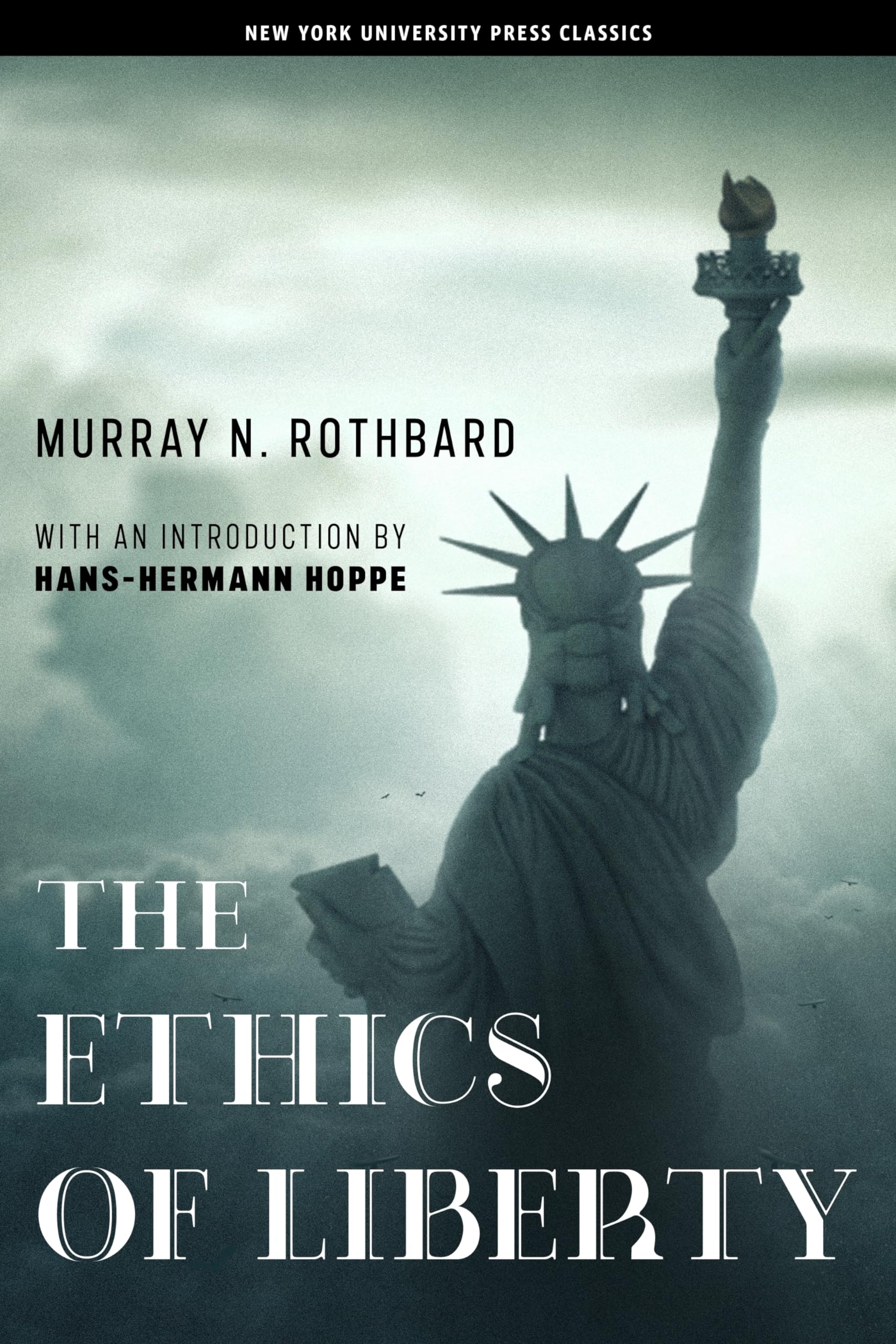 The Ethics of Liberty used book depot
