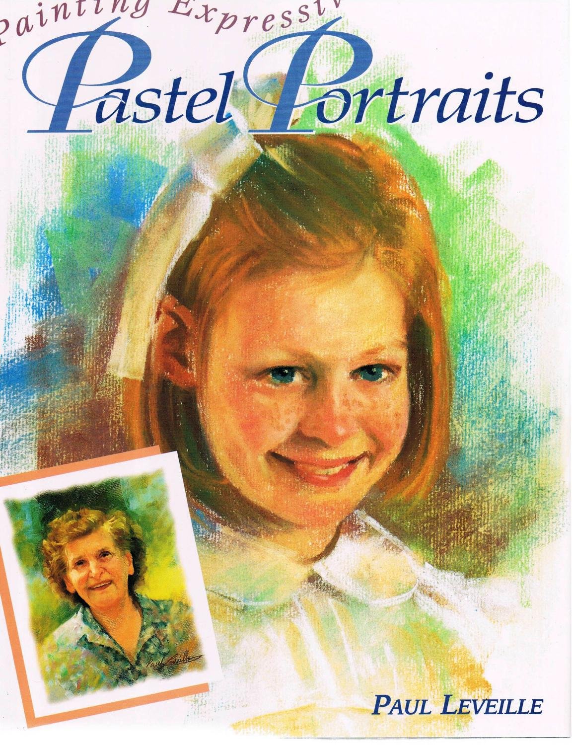 Painting Expressive Pastel Portraits used book depot