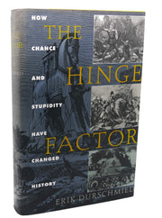 The Hinge Factor: How Chance and Stupidity Have Changed History used book depot