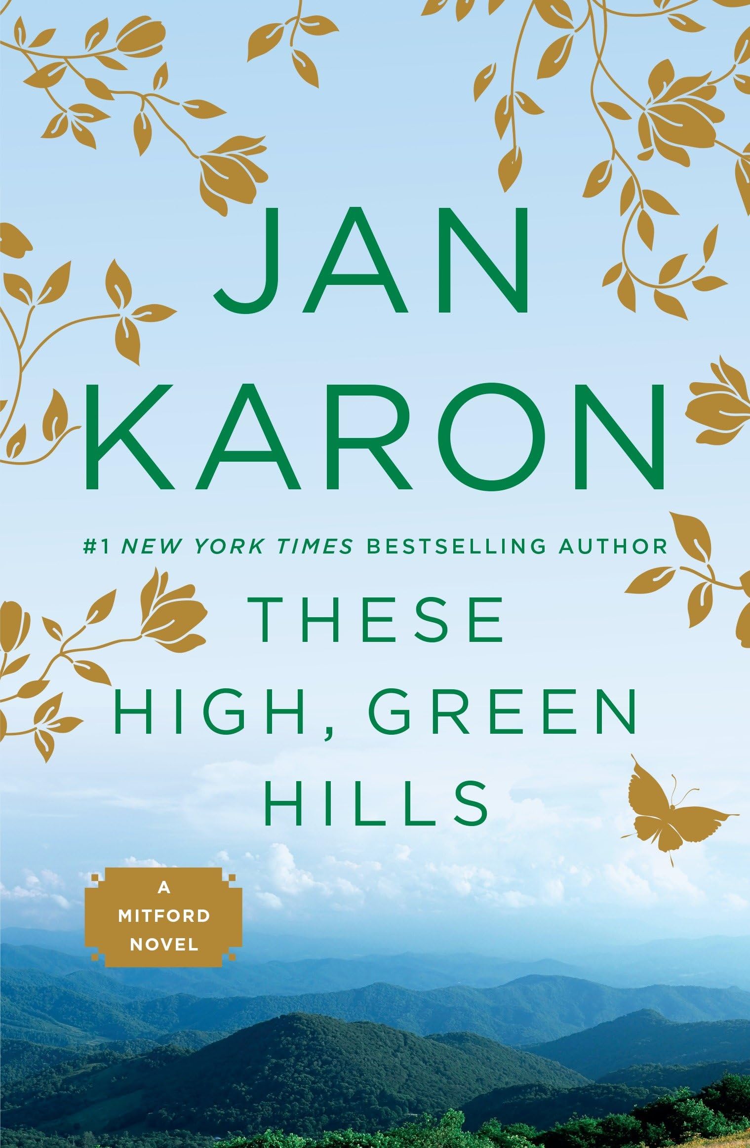 These High, Green Hills (The Mitford Years) used book depot