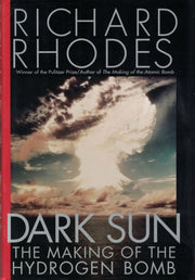 Dark Sun: The Making of the Hydrogen Bomb used book depot