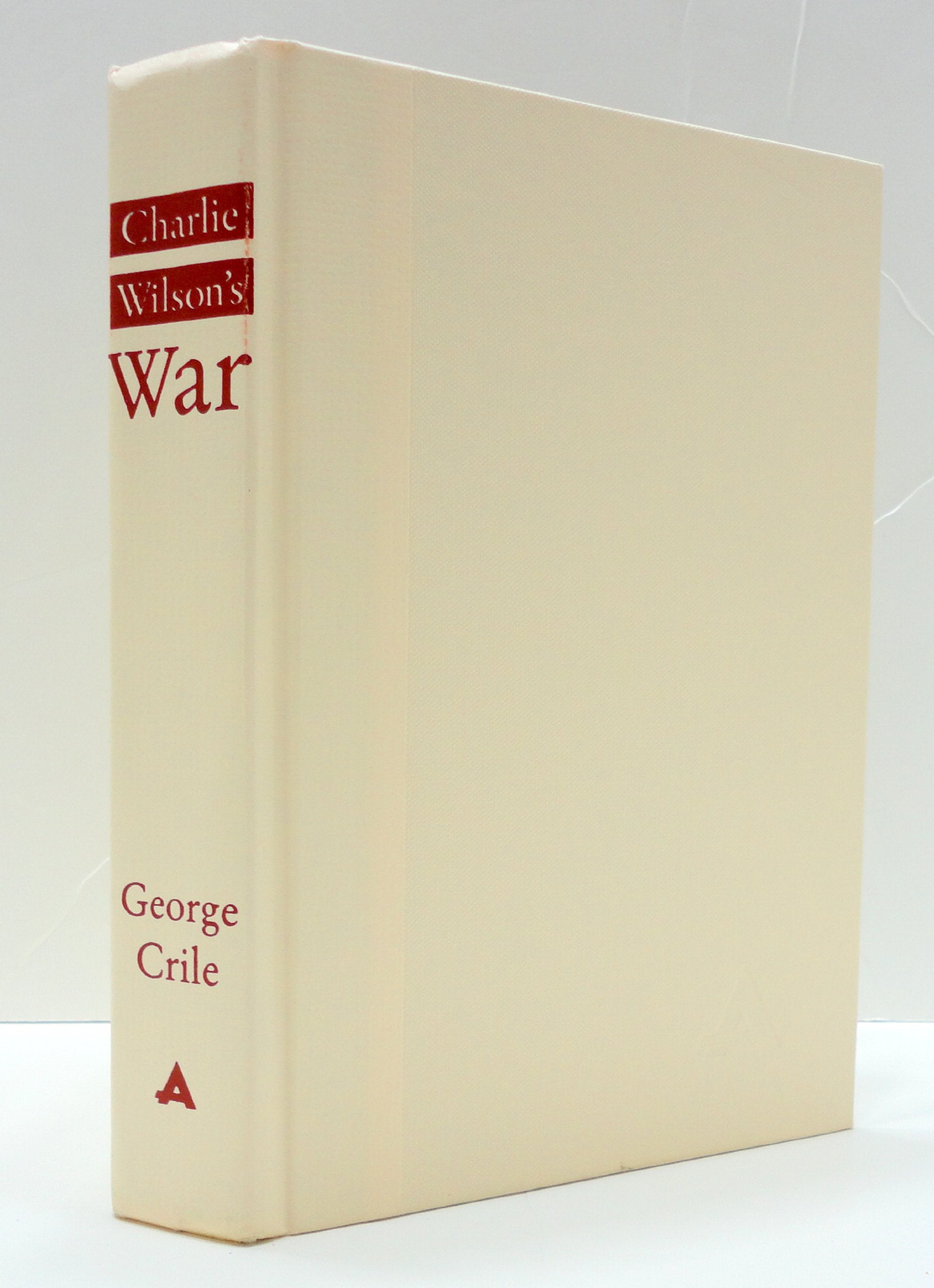 Charlie Wilson's War: The Extraordinary Story of the Largest Covert Operation in History used book depot