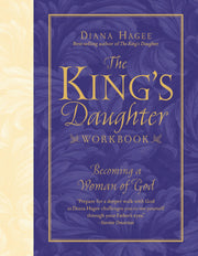 The King's Daughter Workbook: Becoming a Woman of God used book depot