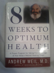 Eight Weeks to Optimum Health used book depot