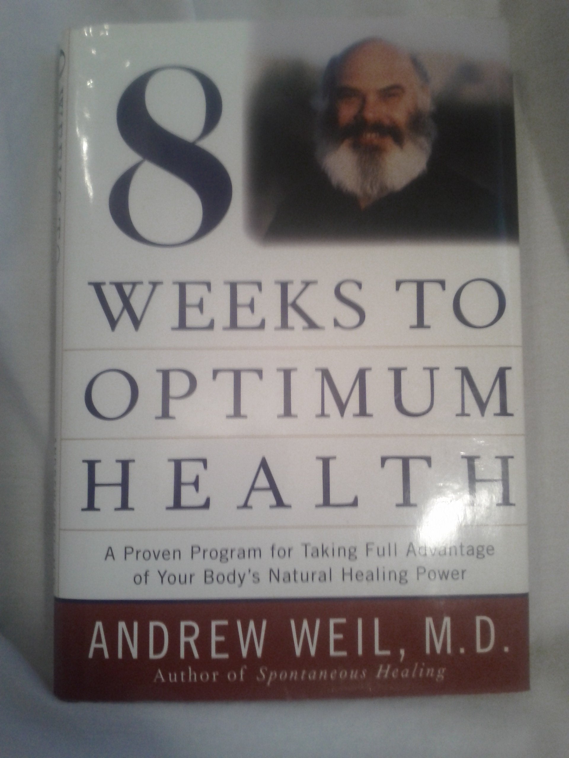 Eight Weeks to Optimum Health used book depot