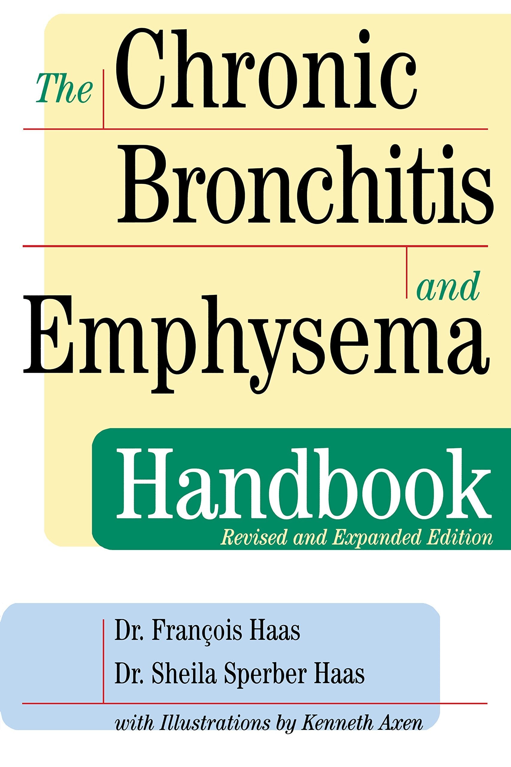 The Chronic Bronchitis and Emphysema Handbook used book depot