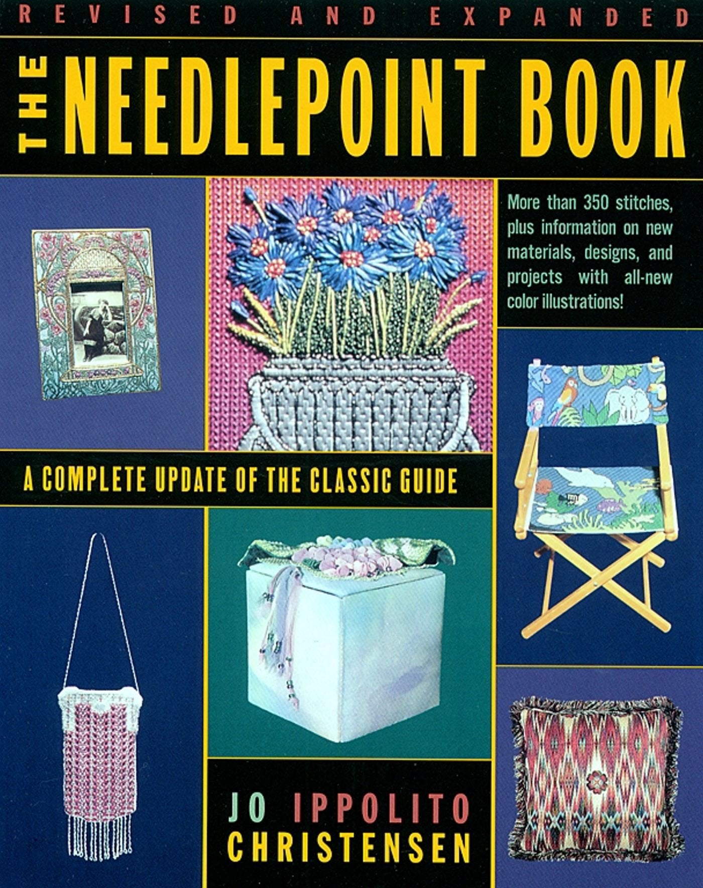 The Needlepoint Book: A Complete Update of the Classic Guide used book depot