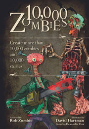 10,000 Zombies: Create More Than 10,000 Zombies and 10,000 Stories used book depot