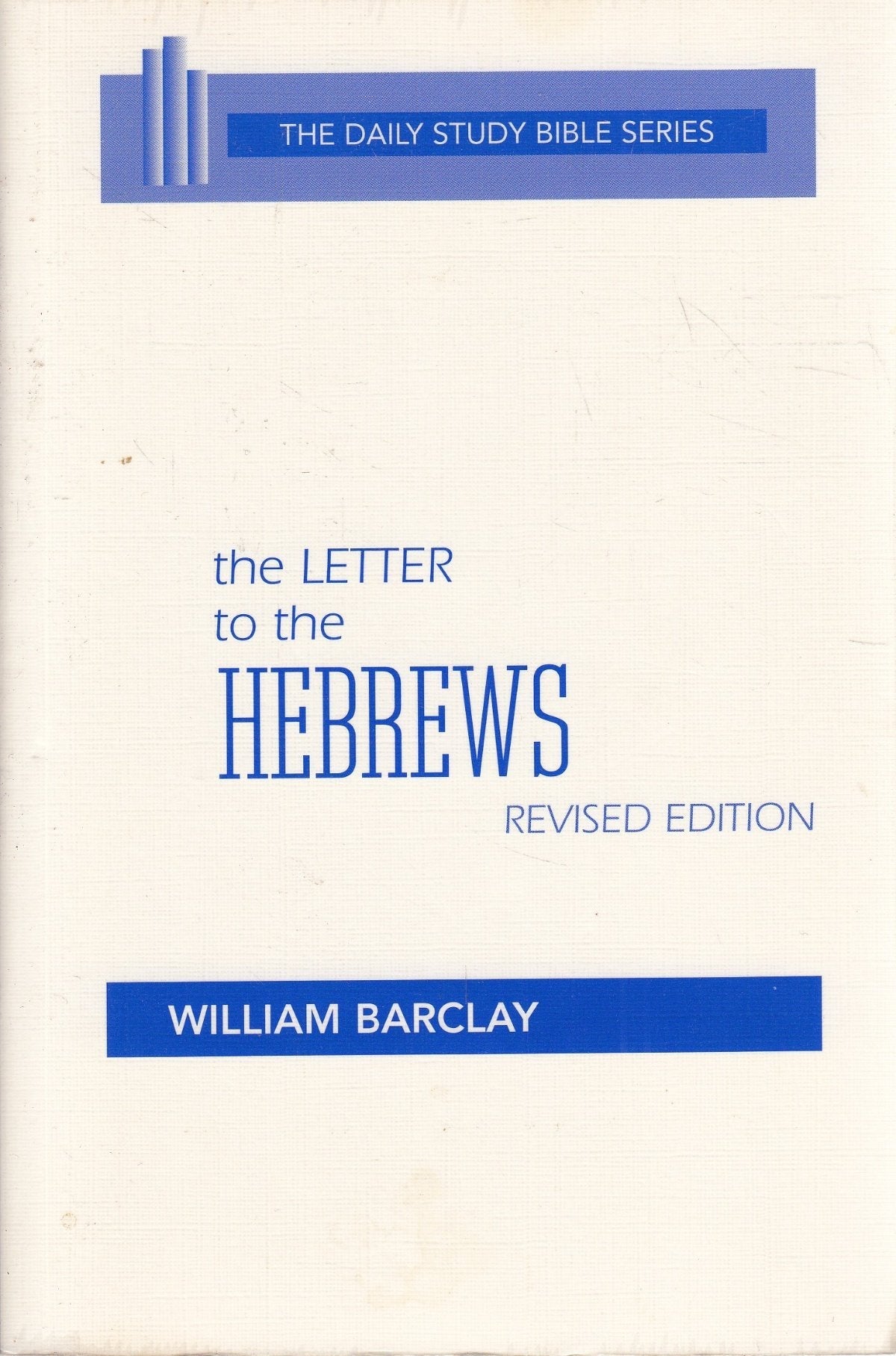 The Letter to the Hebrews (The Daily Study Bible Series) (English and Hebrew Edition) used book depot