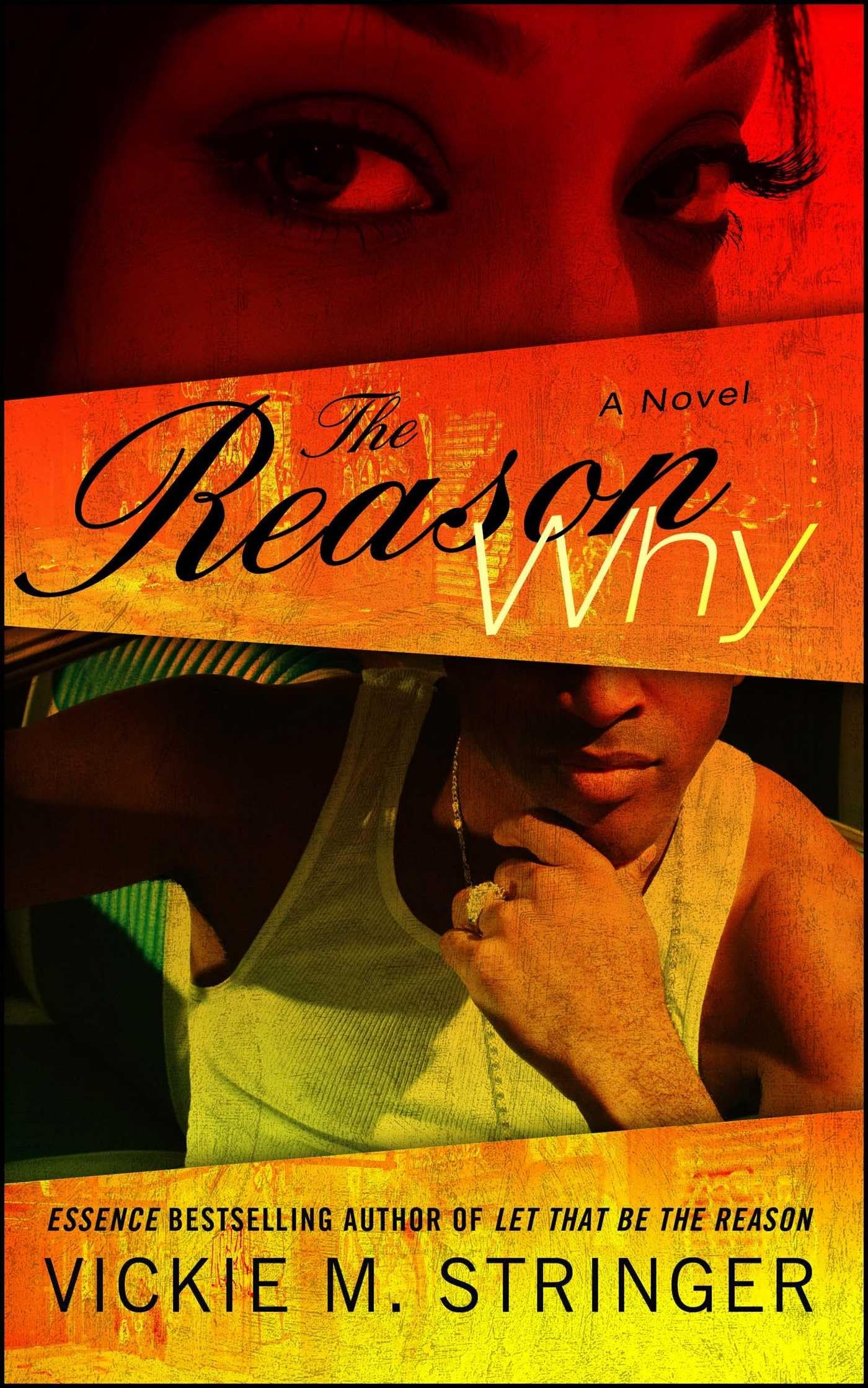 The Reason Why: A Novel