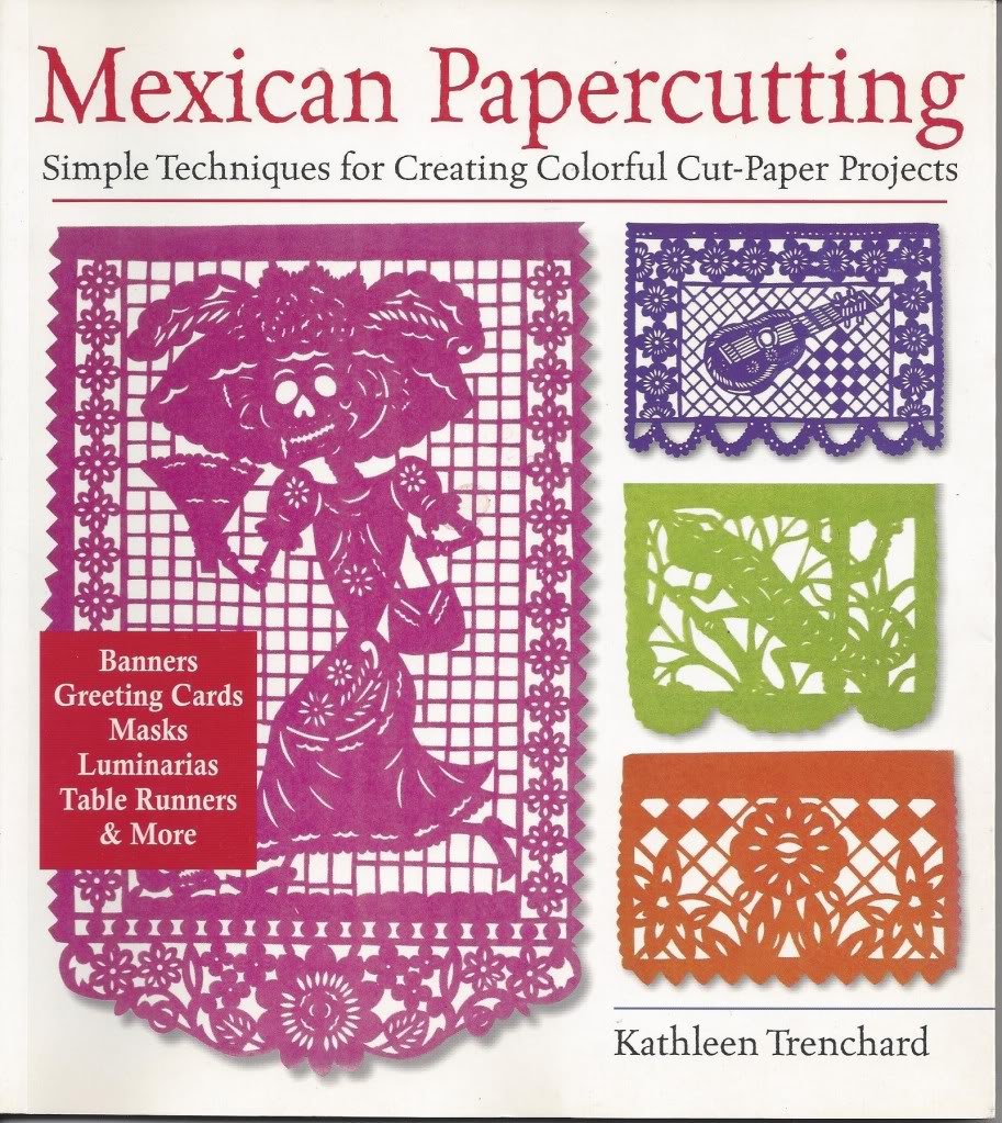 Mexican Papercutting: Simple Techniques for Creating Colorful Cut-Paper Projects used book depot