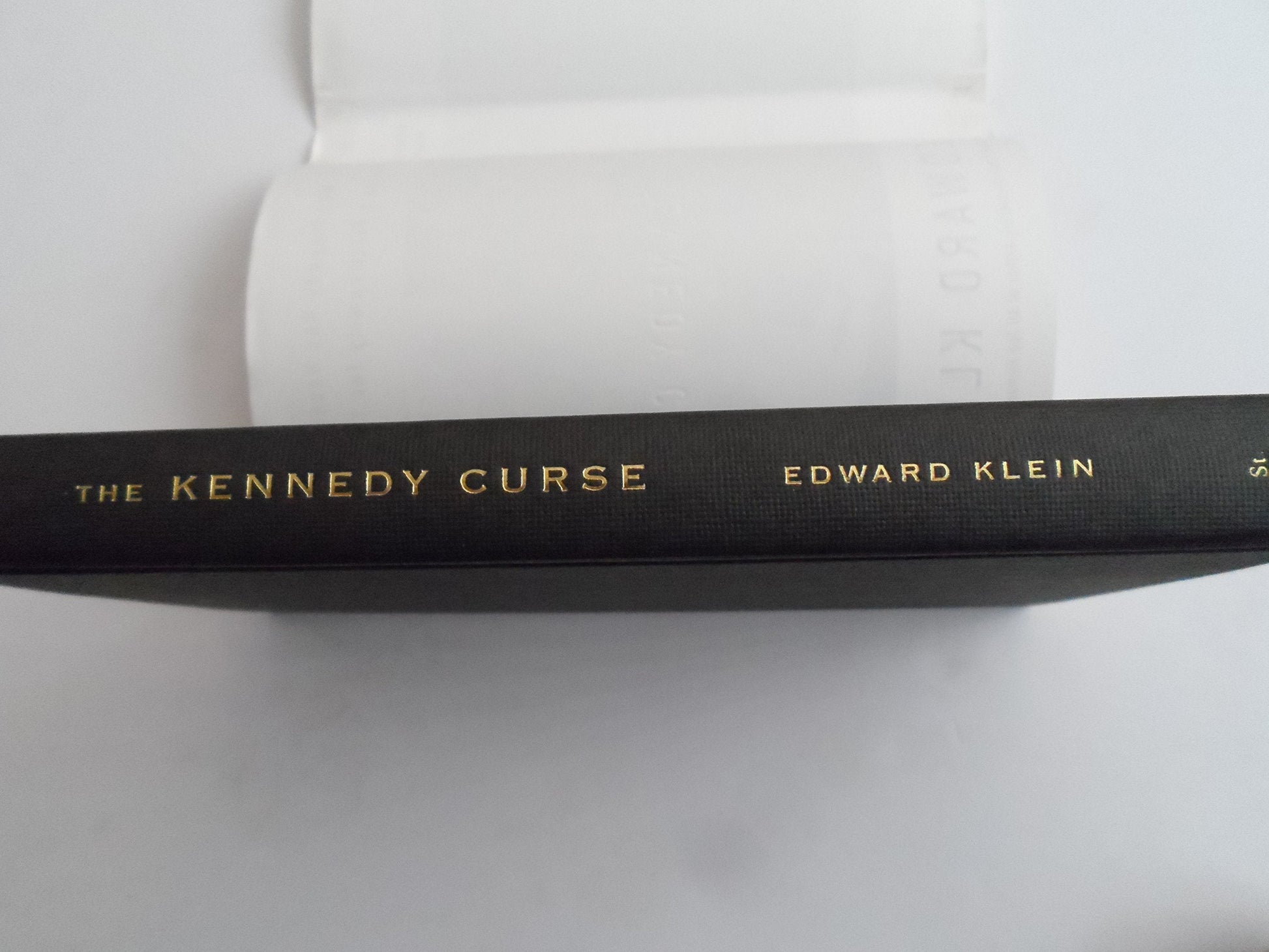 The Kennedy Curse: Why Tragedy Has Haunted America's First Family for 150 Years used book depot