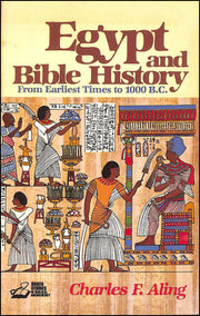 Egypt and Bible history: From earliest times to 1000 B.C (Baker studies in Biblical archaeology) used book depot