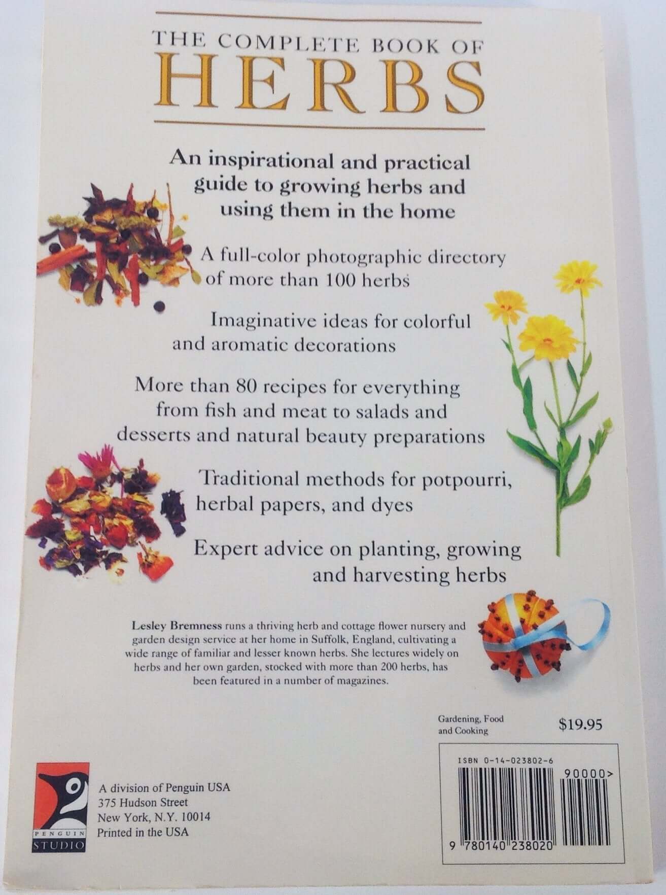 The Complete Book of Herbs: A Practical Guide to Growing and Using Herbs used book depot