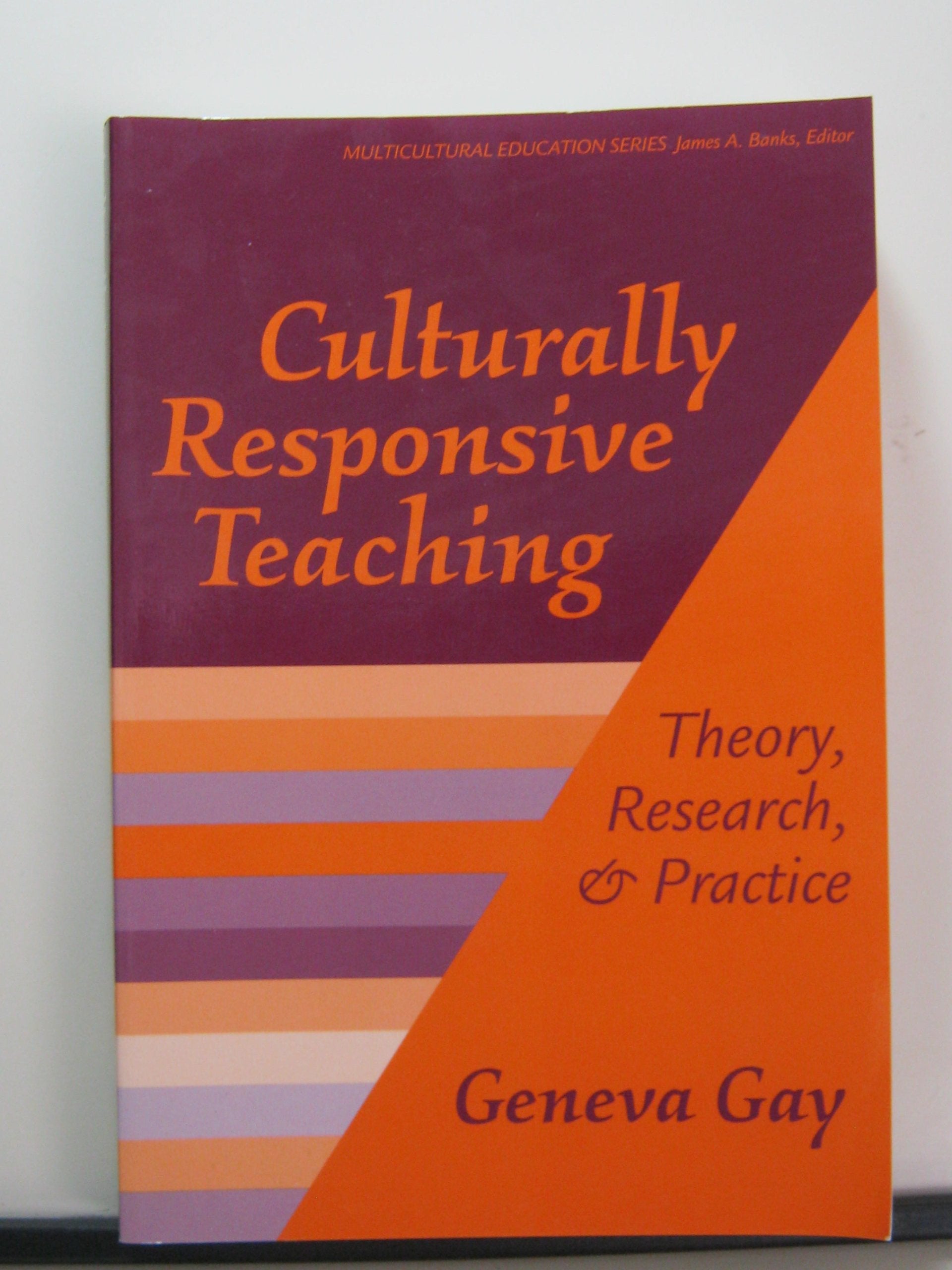Culturally Responsive Teaching : Theory, Research, and Practice (Multicultural Education Series, No. 8) used book depot