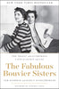 FABULOUS BOUVIER SISTERS