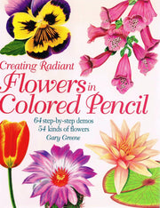 Creating Radiant Flowers in Colored Pencil used book depot