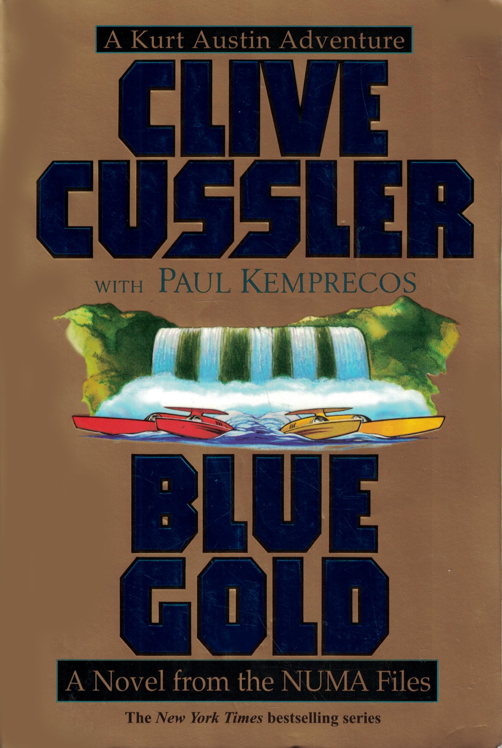 Blue Gold : A Novel from the NUMA Files used book depot