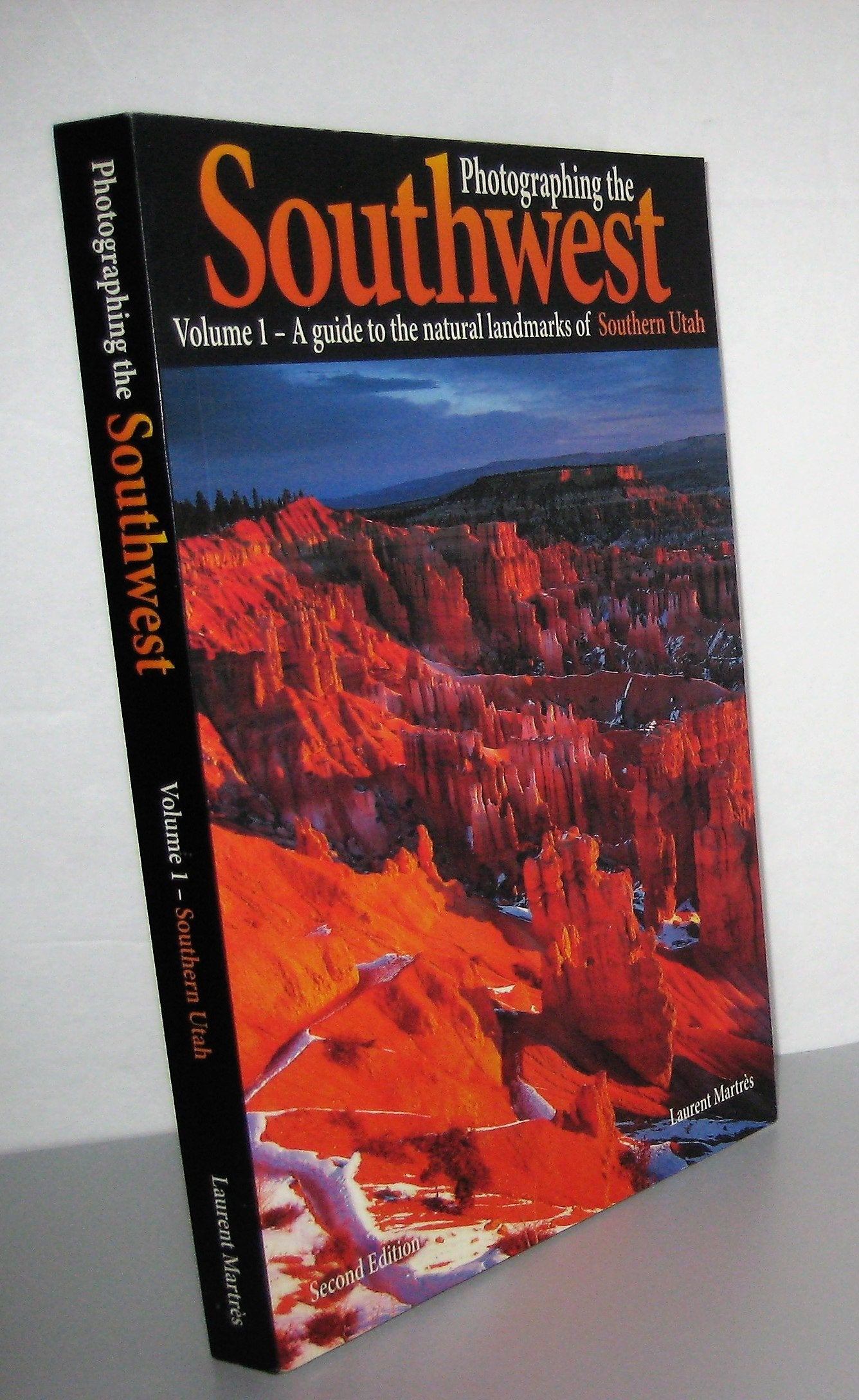 Photographing the Southwest: Volume 1--Southern Utah (2nd Ed.) (Photographing the Southwest) used book depot