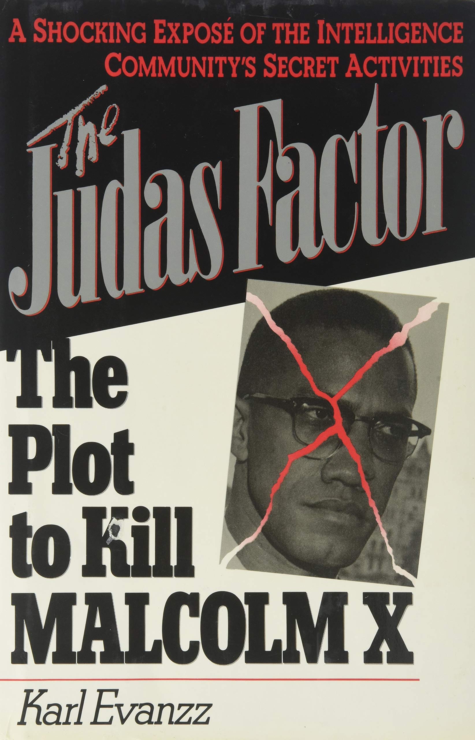The Judas Factor: The Plot to Kill Malcolm X used book depot