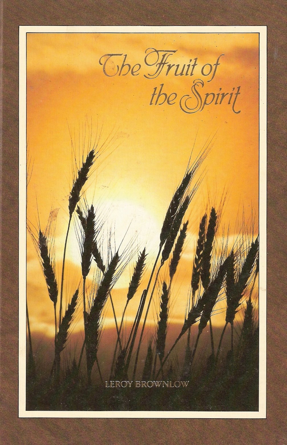 The Fruit of the Spirit (Brownlow Gift Books) used book depot
