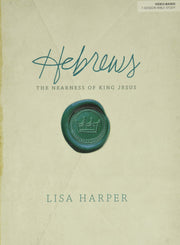 Hebrews Bible Study Book: The Nearness of King Jesus used book depot