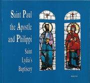 Saint Paul the Apostle and Philippi: Saint Lydia's Baptisery used book depot