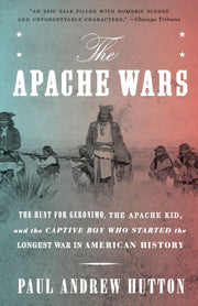 The Apache Wars: The Hunt for Geronimo, the Apache Kid, and the Captive Boy Who Started the Longest War in American History used book depot