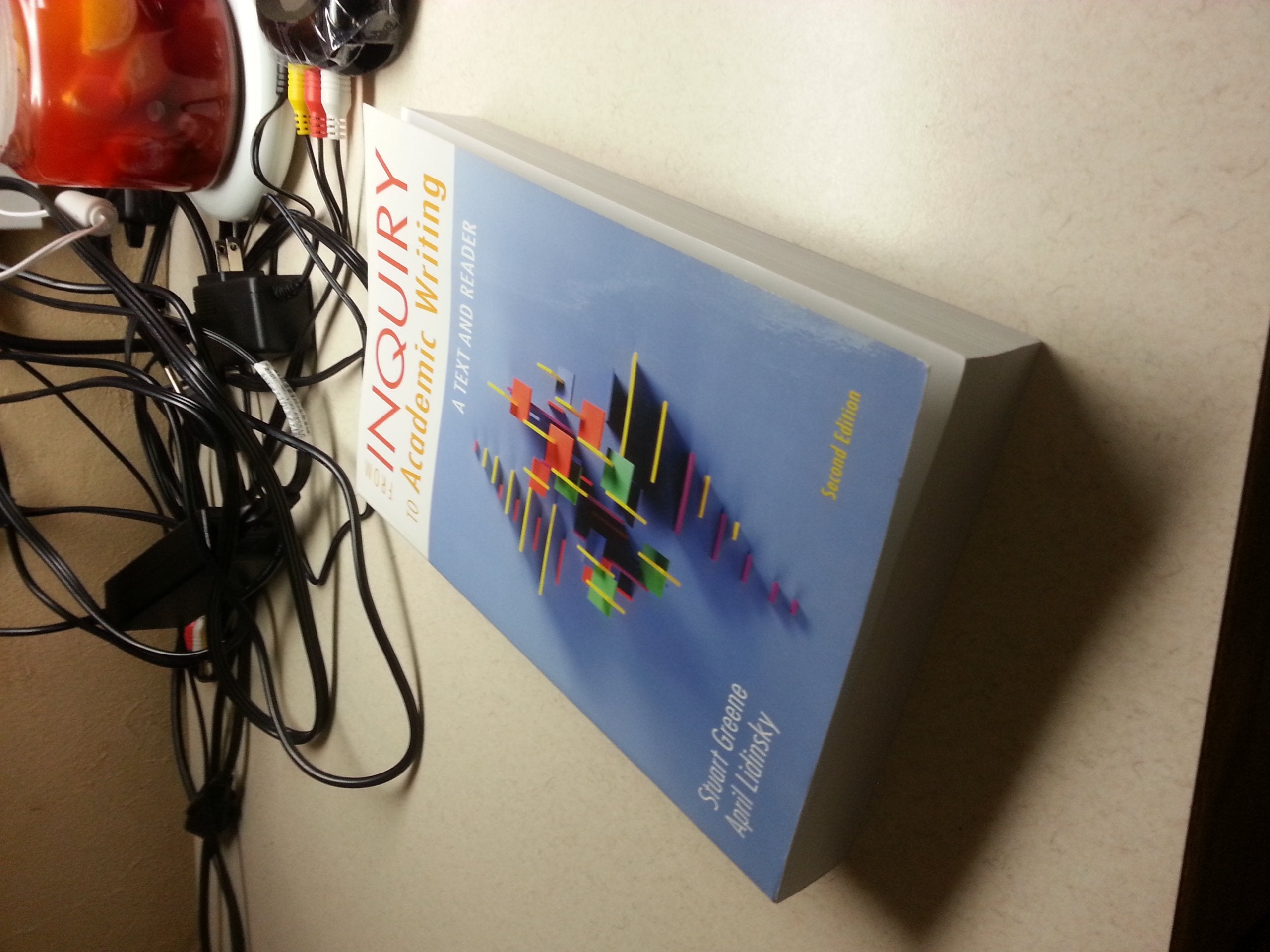 From Inquiry to Academic Writing: A Text and Reader used book depot