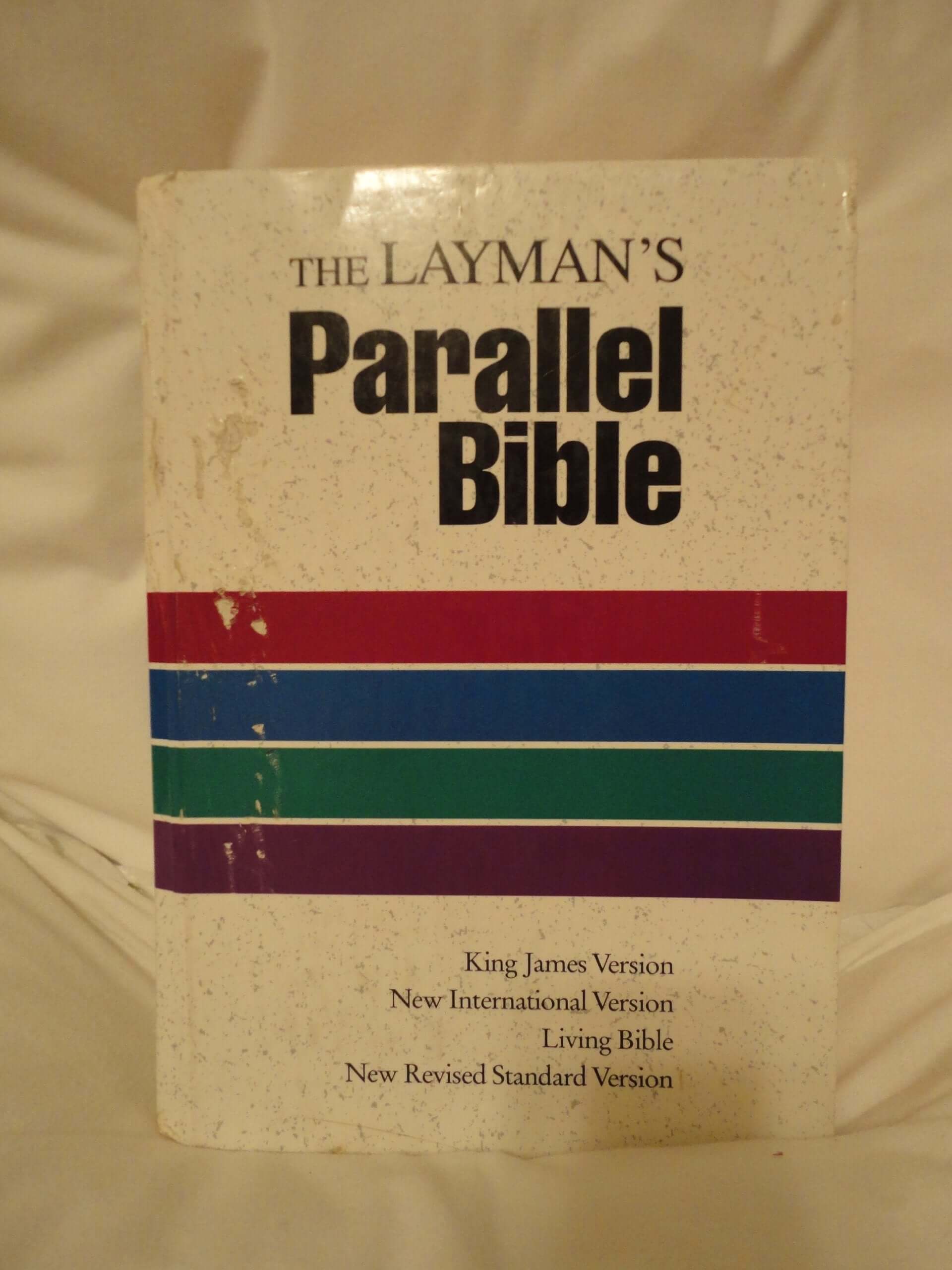 The Layman's Parallel Bible: KJV, NIV, Living Bible, NRSV used book depot