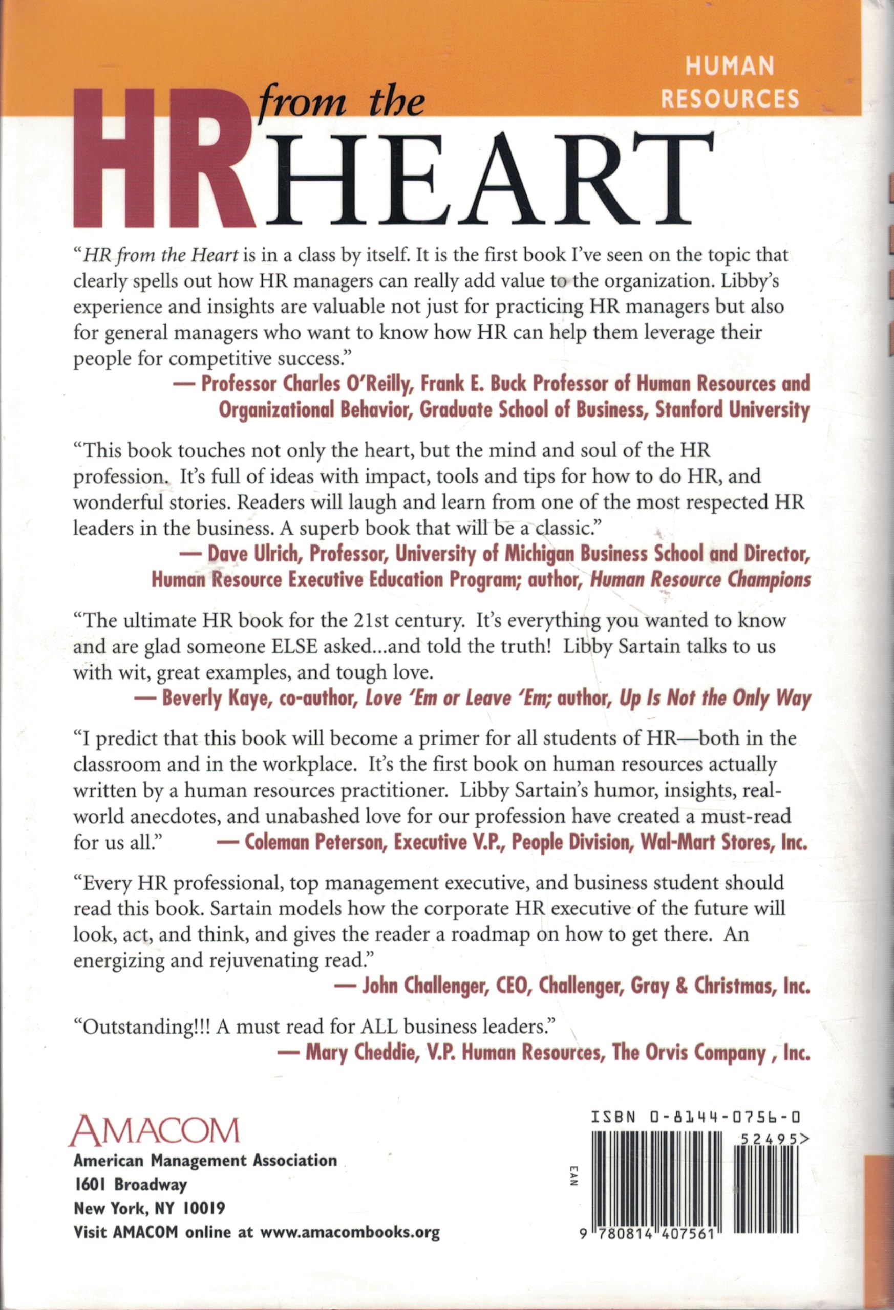 HR from the Heart: Inspiring Stories and Strategies for Building the People Side of Great Business used book depot