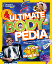 Ultimate Bodypedia: An Amazing Inside-Out Tour of the Human Body (National Geographic Kids) used book depot