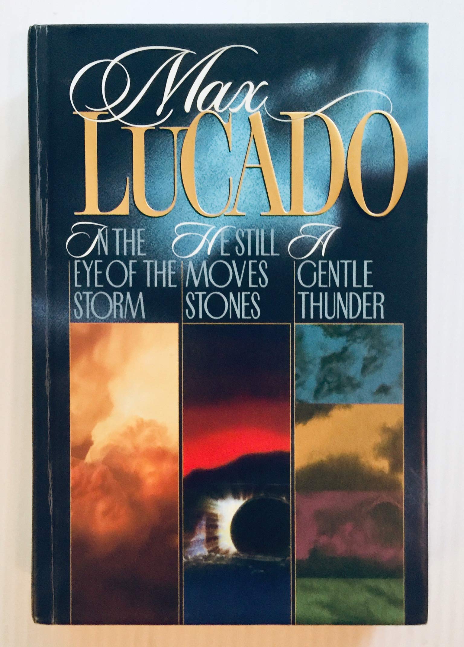 Max Lucado 3 in 1 includes In the Eye of the Storm, He Still Moves Stones, A Gentle Thunder and Discussion Guide used book depot