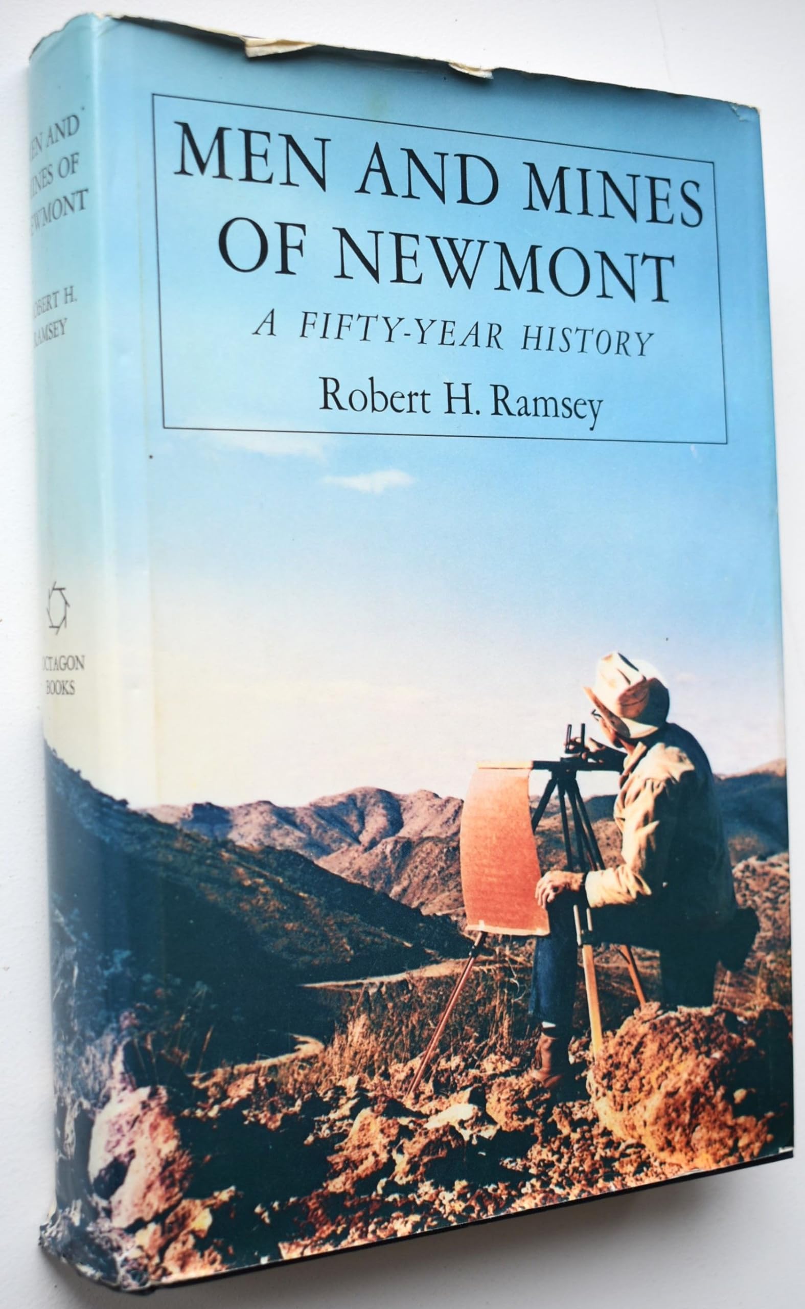 Men and Mines of Newmont, Colorado: A Fifty Year History